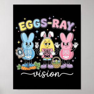 Eggs-Ray Pasen Technoloog Konijn Xray Rad Verpleeg Poster