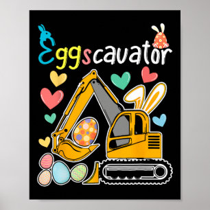 Eggscavator Paaseierjacht Bouwwagens GI Poster