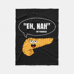 Eh Nah Mijn Pancreas Diabetes Fun Diabetische Pati Fleece Deken
