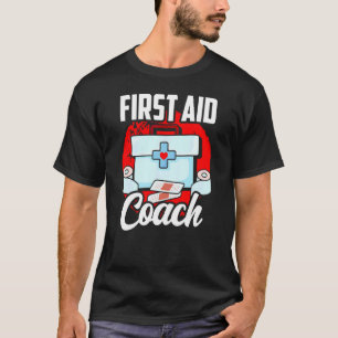 EHBO Coach Care Cursus Noodgeval T-shirt