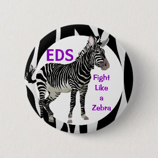 Ehlers-Danlos vechten als een Zebra EDS-bewustzijn Ronde Button 5,7 Cm