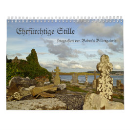 Ehrfürchtige Stille  - Kalender  in deutsch