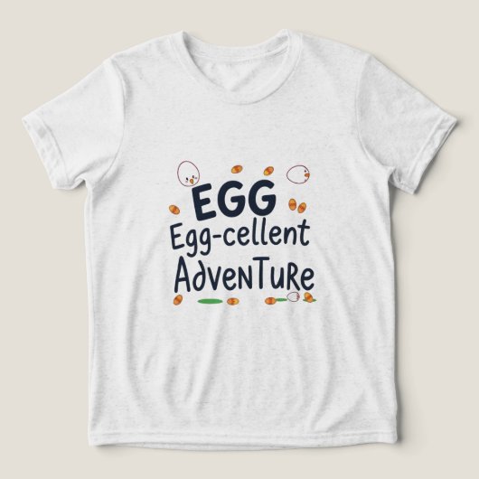 Ei-cellent Adventure T-shirt (Design voorkant)