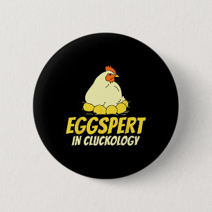Ei expert in Cluckologie - Kippenboer Ronde Button 5,7 Cm