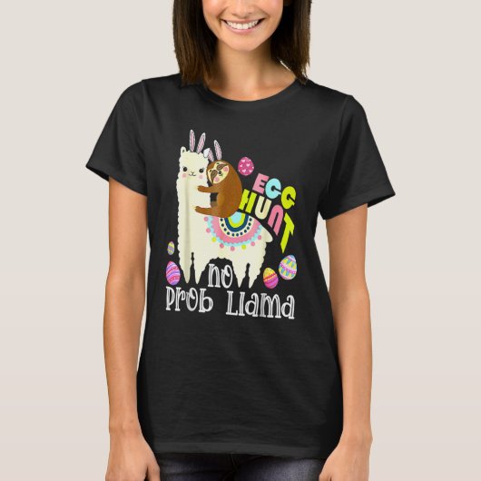 Ei Hunt Geen Prob Llama Konijntje Luiaard Rijden L T-shirt (Voorkant)