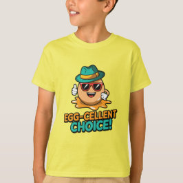 Eicellent keuze t-shirt