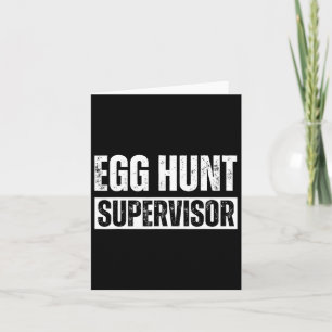 Eierenjacht Supervisor - Eierenjacht Feest Moeder Kaart