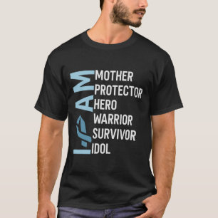 Eierstokkanker Bewustzijn Ik Ben Moeder Held Warri T-shirt