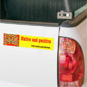 eigen en positief bumpersticker (Op Truck)