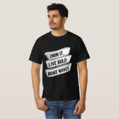 Eigen IT Live Bold Make Waves | Empoweringverklari T-shirt (Voorkant volledig)