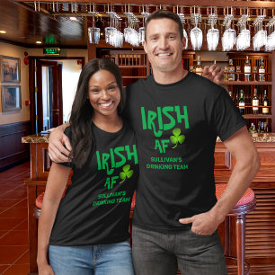 Eigen naam Irish AF Drink Team Black Green T-shirt