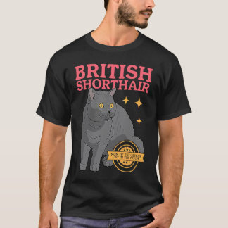 Eigenaar van Britse Korthaar Moederkat Britse Kort T-shirt