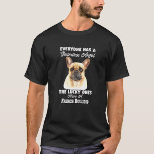 Eigenaar van een Franse Bulldog Pet Iedereen heeft T-shirt