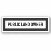 Eigenaar van publieke grond sticker (Voorkant)