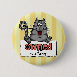 eigendom van tabby ronde button 5,7 cm