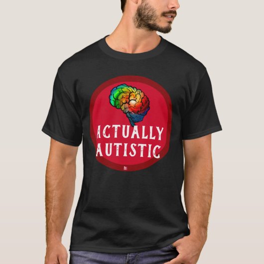 Eigenlijk autistisch - regenboogbrein Shirt (Voorkant)