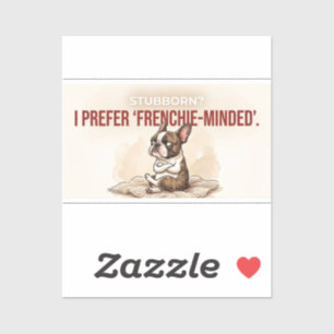 Eigenwijze Franse Hond Moeder Cadeau Grappig Sticker