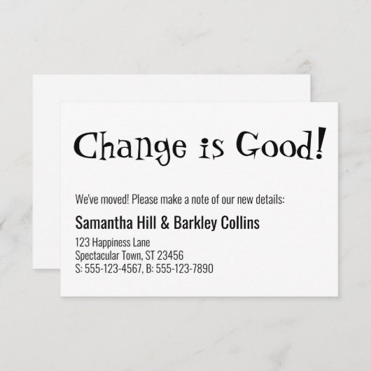 eigenzinnige verandering is goed wit nieuw adres K Notitiekaartje (Voorkant / Achterkant)