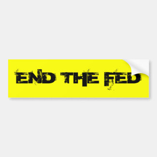 EIND DE FED BUMPERSTICKER