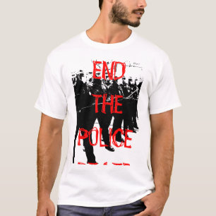 EIND DE POLITIESTAAT T-SHIRT
