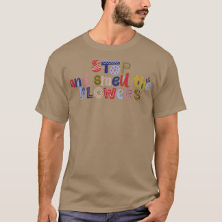 Einde en toon het citaat van de bloembolemmotivati t-shirt