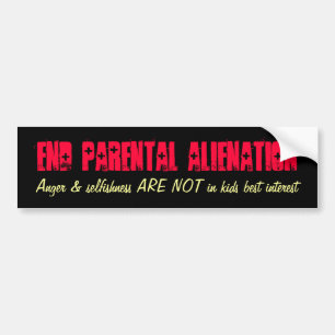 Einde Ouderlijke Vervreemding, Woede & egoïsme AR. Bumpersticker