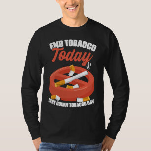 Einde Tabak Tabak Nemen Dag Sigaretten Anti T-shirt