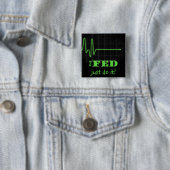 Einde van de Fed Flatline Vierkante Button 5,1 Cm (In situ)