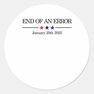 Einde van een fout grappig politiek satire voor ja ronde sticker