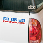 Einde van een fout januari 2029 Anti-Trump Bumpersticker (Op Truck)