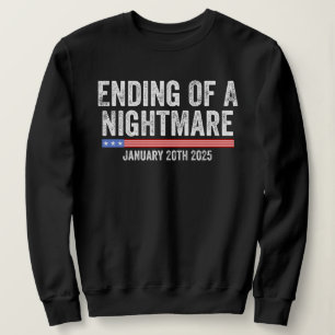 Einde van een nachtmerrie 20 januari 2025 Trump Trui