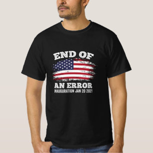 Einde van fout Biden Harris Inauguration 2021 T-shirt