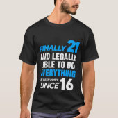 Eindelijk 21 jaar 21ste verjaardag t-shirt (Voorkant)