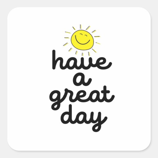 eindelijk een fijne dag vierkante sticker (Voorkant)
