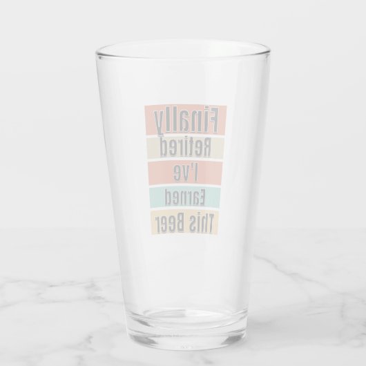 Eindelijk in ruste. Ik heb deze bier verdiend Glas (Achterkant)