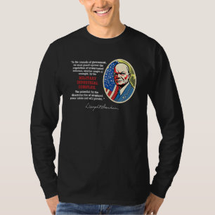 Eisenhower citaat militair-industrieel complex ant t-shirt