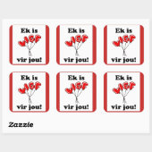 Ek is leven voor jou vierkante sticker (Vel)