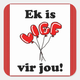 Ek is lief jou vierkante sticker