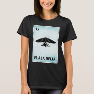 El Ala Delta Mexican Hang Gliding Cards T-shirt