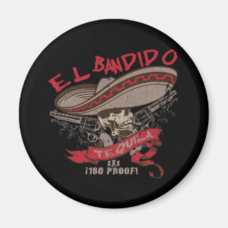 El Bandido Tequila Magnet Magneet