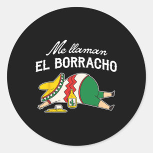El Borracho Tacos Grappig Drink Humor Ronde Sticker
