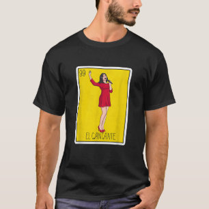 El Cantante Loterij Gift De Zanger Kaart Mexican L T-shirt