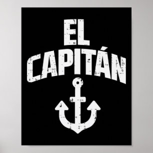 El Capitan Anker Boot Eigenaar Kapitein Jacht Schi Poster