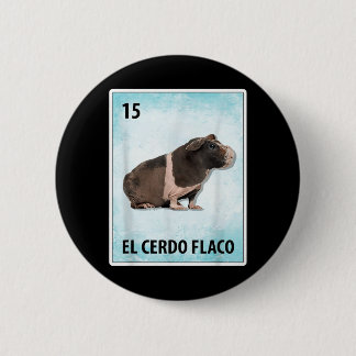 El Cerdo Flaco Mexicaanse Skinny Pig Kaarten Ronde Button 5,7 Cm
