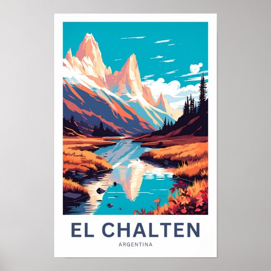 El Chalten Argentinië Reisprint Poster (Voorkant)