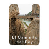 El Chorro - El Caminito del Rey. Uitzicht 6. Magneet (Verticaal)