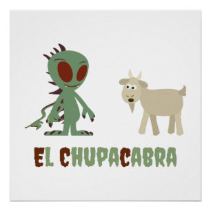 El Chupacabra Perfect Poster