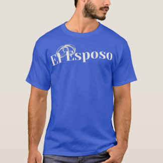 El EsposoLatino Wedding Groom Prachtige en unieke T-shirt