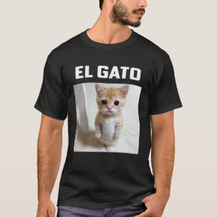 El Gato Meme Kat T-shirt