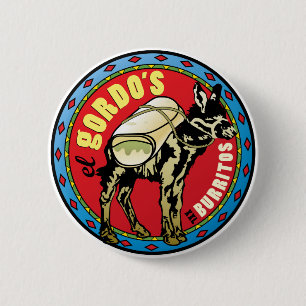 El Gordo's XXL Burritos - Mexicaans voedsel Ronde Button 5,7 Cm